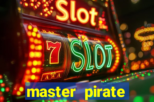 master pirate script pastebin